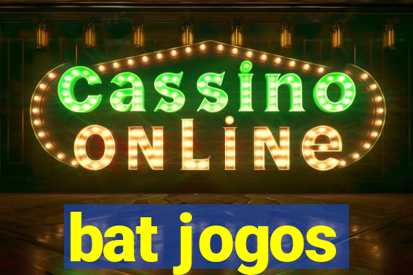 bat jogos